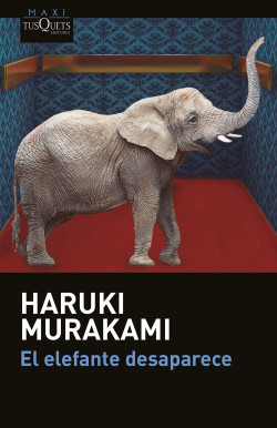 El elefante desaparece de Haruki Murakami