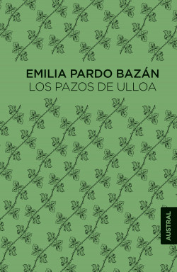 Los Pazos de Ulloa de Emilia Pardo Bazán