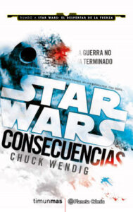 star wars consecuencias aftermath novela de chuck wendig