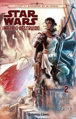 Star Wars Imperio destruido (Shattered Empire) nº 02/04 de