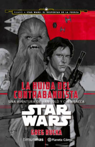 star wars la huida del contrabandista novela de greg rucka