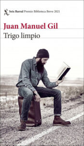 trigo limpio de juan manuel gil