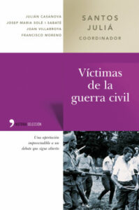 victimas de la guerra civil de santos juliajulian casanova