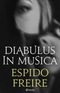 diabulus in musica de espido freireespido freire