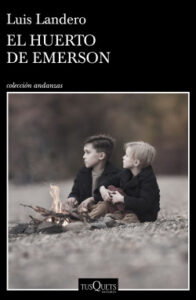el huerto de emerson de luis landeroluis landero