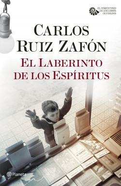 El Laberinto de los Espíritus de Carlos Ruiz Zafón