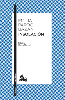 Insolación de Emilia Pardo Bazán