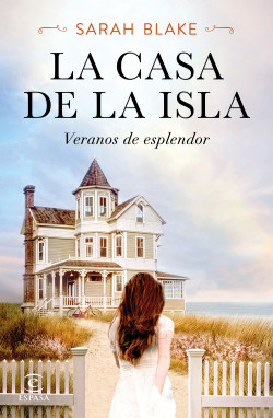 La casa de la isla de Sarah Blake