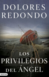 los privilegios del angel de dolores redondodolores redondo