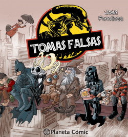 tomas falsas de jose fonollosa