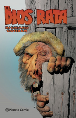 El Dios Rata de Richard Corben