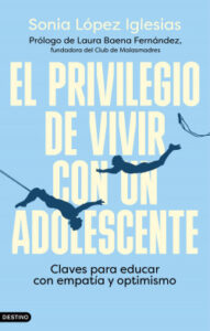 el privilegio de vivir con un adolescente de
