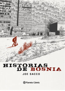 historias de bosnia trazado de joe sacco