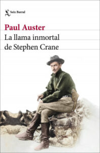 la llama inmortal de stephen crane de paul austerpaul auster