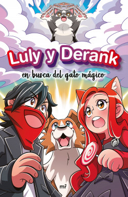 Luly y Derank 1. Luly y Derank en busca del gato mágico de SrtaLuly