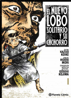 Nuevo Lobo solitario y su cachorro nº 01 de Kazuo KoikeGoseki Kojima