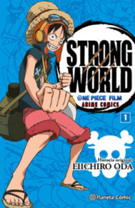 one piece strong world no 01 de eiichiro oda