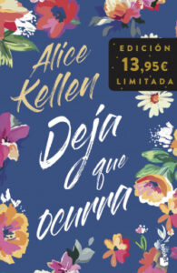 deja que ocurra de alice kellen