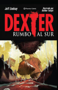 dexter no 02 02 novela grafica de jeff lindsay