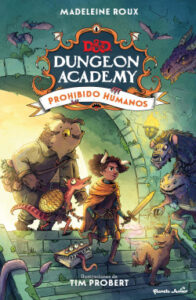 dungeons dragons dungeon academy prohibido humanos de