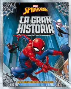 spider man la gran historia de marvel