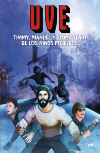 timmy manuel y el misterio de los ninos poseidos de uve