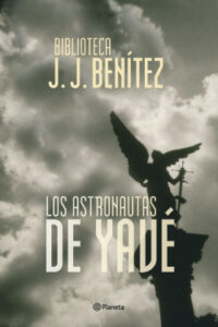 los astronautas de yave de j j benitezj j benitez