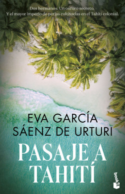 Pasaje a Tahití de Eva García Sáenz de Urturi