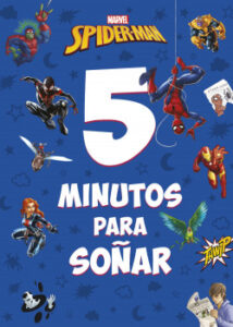 spider man 5 minutos para sonar de marvel