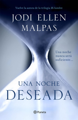 Una noche. Deseada de Jodi Ellen Malpas