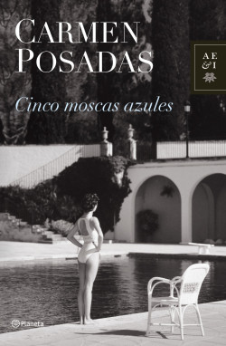 Cinco moscas azules de Carmen Posadas