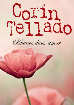 Buenos días, amor de Corín Tellado