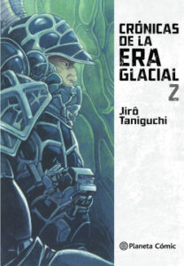 cronicas de la era glacial no 02 02 de jiro taniguchi
