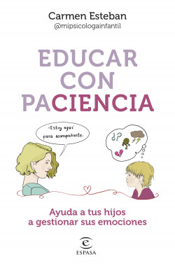 Educar con paciencia de Carmen Esteban