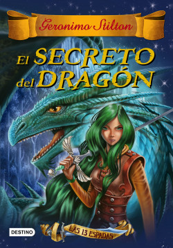 El secreto del dragón de Geronimo Stilton