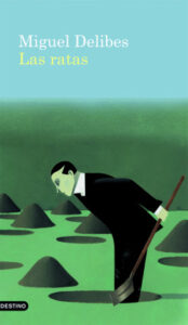 las ratas de miguel delibesmiguel delibes