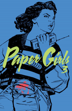 Paper Girls nº 03/30 de Brian K.VaughanCliff Chiang