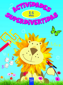 Actividades superdivertidas. 3-5 años de YO