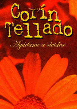 Ayúdame a olvidar de Corín Tellado