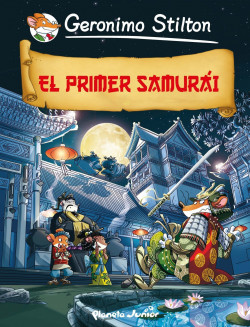 El primer samurái de Geronimo Stilton