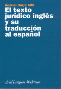 el texto juridico ingles y su traduccion al espanol de