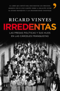 irredentas de ricard vinyes