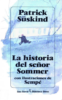 La historia del señor Sommer de Patrick Süskind