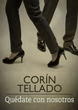 Quédate con nosotros de Corín Tellado