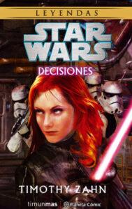 star wars decisiones novela de timothy zahn