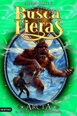 Arcta, el Gigante de la montaña de Adam Blade