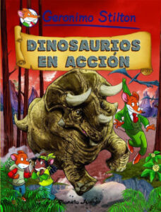 dinosaurios en accion de geronimo stilton