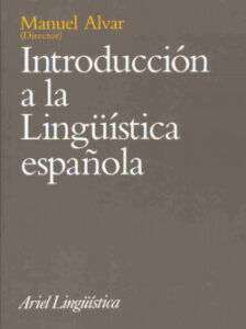 introduccion a la linguistica espanola de
