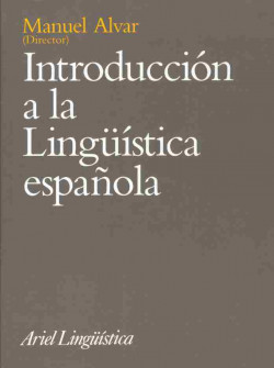 Introducción a la Lingüística española de