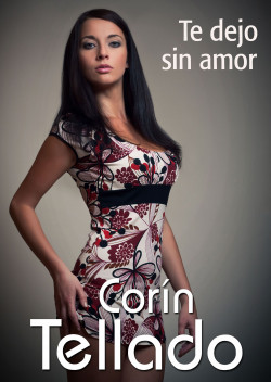 Te dejo sin amor de Corín Tellado